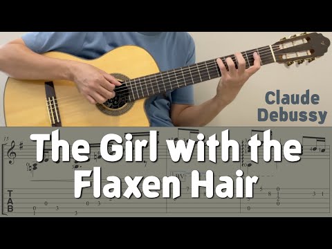 Subject: TAB: Girl with the flaxen hair - Debussy