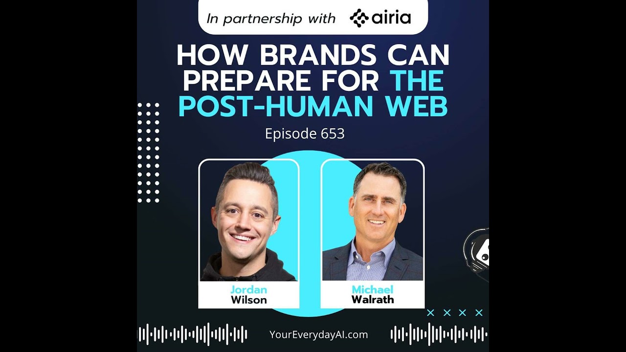 How Brands Can Prepare for the Post-Human Web
