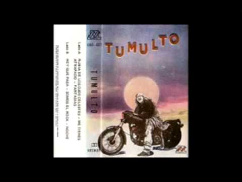 TUMULTO - RUBIA DE LOS OJOS CELESTES