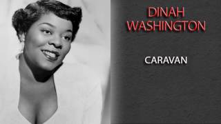 DINAH WASHINGTON - CARAVAN