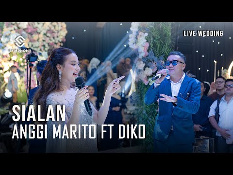 ANGGI MARITO ft SYMPHONY ENTERTAINMENT | SIALAN | LIVE PERFORMANCE