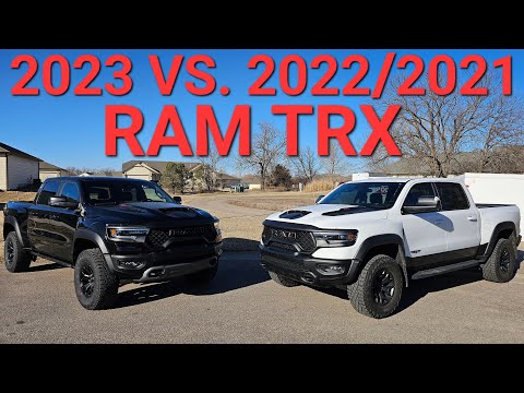 2023 VS. 2022 2021 RAM TRX