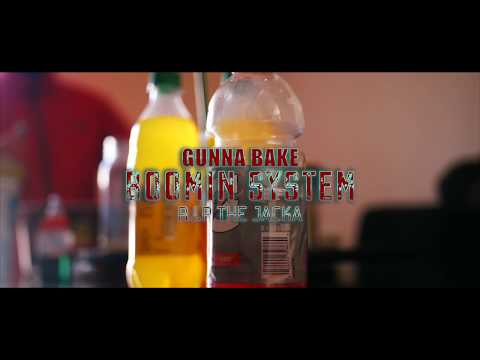 Gunna Bake - Boomin System [BayAreaCompass] @SicCityGunna
