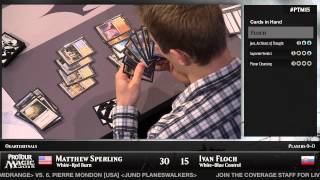 Pro Tour Magic 2015 - Quarterfinals - Matt Sperling vs. Ivan Floch