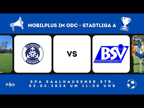 04.03.2024: FV Hafen Dresden vs. BSV Lockwitzgrund