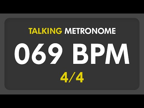 69 BPM - Talking Metronome (4/4)