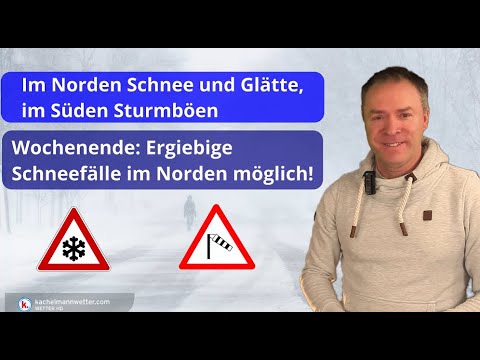 Ganz im Norden winterlich, im Süden mild und stürmisch - Sonntag ergiebige Schneefälle im Norden!