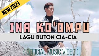 Download lagu DJ ABI || INA KO'OMPU 2023 Lagu Buton CIA-CIA mp3