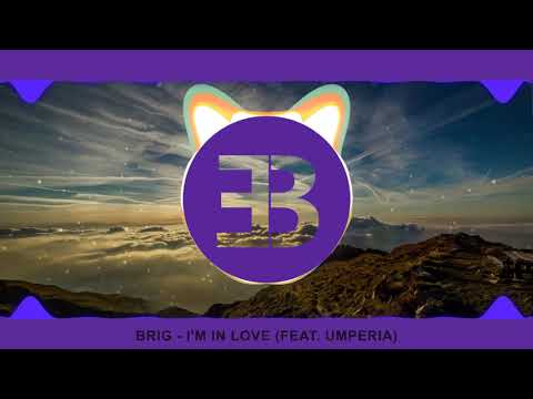 Brig - I'm In Love (feat. Umperia)