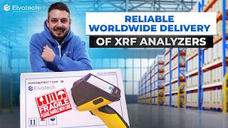 How Elvatech Ensures Reliable Worldwide Delivery of XRF Analyzers.