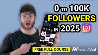 How To Gain 100K Followers on Instagram in 2024 | Complete Instagram Growth & Marketing Course