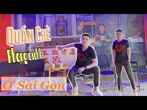 Tiệm Chè Ngon Sáng Tạo CHANG HI Độc Lạ Sài Gòn |Hoàng NT