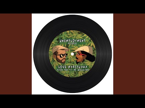 Love Marijuana