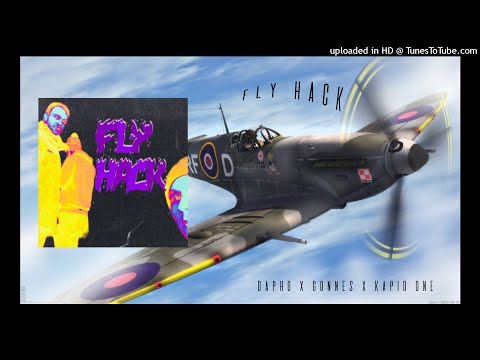 KAPID X GONNES X DAPHO - FLYHACK