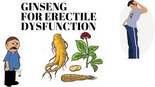 Ginseng For Erectile Dysfunction