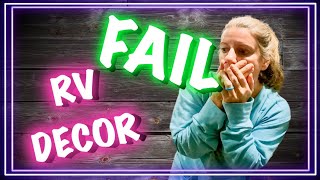RV Décor - It can be a FAIL