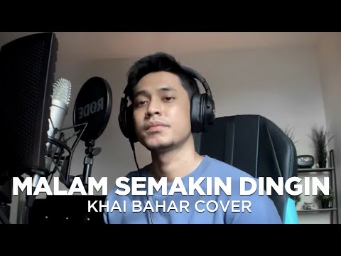 SPIN - MALAM SEMAKIN DINGIN (COVER BY KHAI BAHAR)