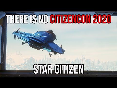 This Week In Star Citizen - THERE IS NO CITIZENCON!