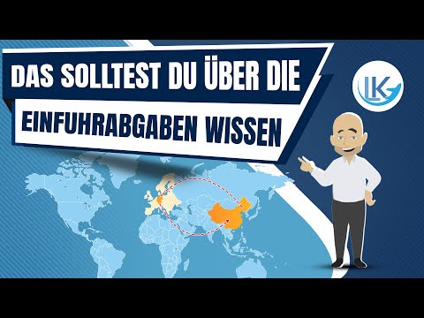 Alles Wichtige über Einfuhrabgaben - einfach erklärt!