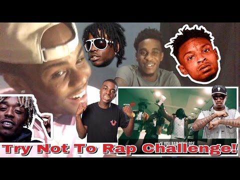 Try Not To Rap Challenge ( Part 1)