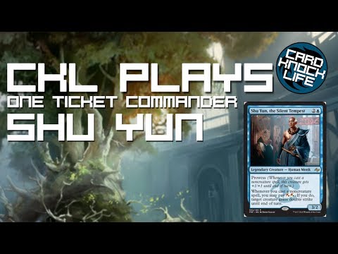 CKL Plays (1 Ticket Commander) Shu Yun Deck Tech