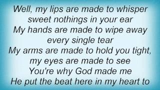 Tracy Lawrence - You're Why God Made Me Lyrics