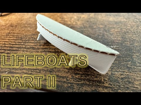 Radio Control Trumpeter 1:200 Titanic Build Part 81 - Lifeboats Part 2