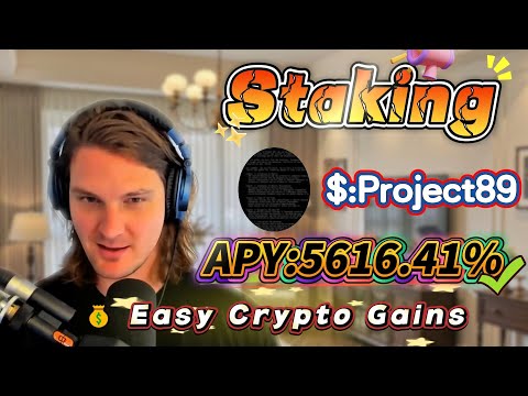 🔒 Secure profit guide! Solana Project89 staking with 5616.41% APY and zero-risk mining explained!