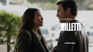 5 minutes of The Company You Keep | Hilletti