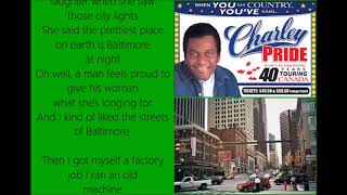 乡村音乐  歌 词 charley pride The Streets Of Baltimore