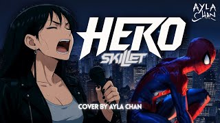 Hero - Skillet | Cover By Ayla Chan (Emotional Extended Version)