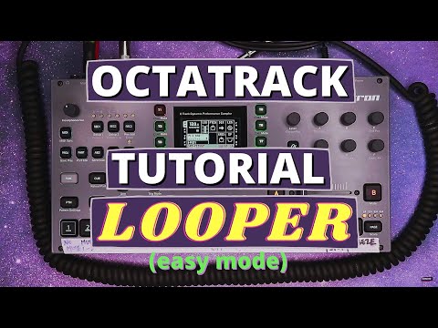 Octatrack Tutorial Video: Looper!