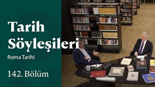 Roma Tarihi | Tarih Söyleşileri | 142. Bölüm @trt2