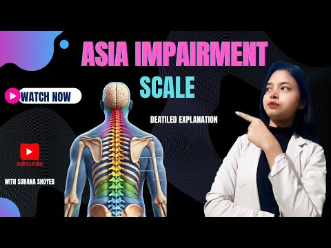 ASIA SCALE | AMERICAN SPINAL INJURY ASSOCIATION IMPAIRMENT SCALE | SPINAL cords INJURY EVALUATION.