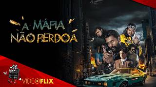 🎬 A Máfia Não Perdoa 🎞️ Filme Completo Dublado 🎞️ Filme de SUSPENSE | VideoFlix