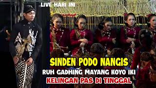 Download lagu SINDEN PODO NANGIS RUH GADHING MAYANG KOYO IKI KELINGAN PAS DI TINGGAL mp3