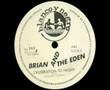 BRIAN & THE EDEN - Celebration Tonight (1986)