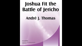Joshua Fit the Battle of Jericho (TTB) - André J. Thomas