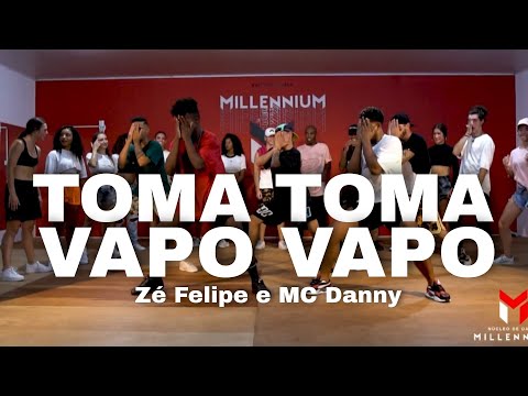 TOMA TOMA VAPO VAPO - Zé Felipe e MC Danny (Coreografia) MILLENNIUM 🇧🇷