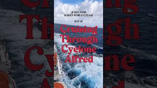 Cruising through Cyclone Alfred 🌪️ #cunard #queenanne #cruiseship #storm #cruise #cyclonealfred