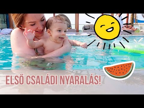 Vlog: Az első családi nyaralás!
