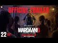 Mardaani 3 | Official Trailer | Rani Mukerji | Abhiraj Minawala | Releasing 30 Jan 2026
