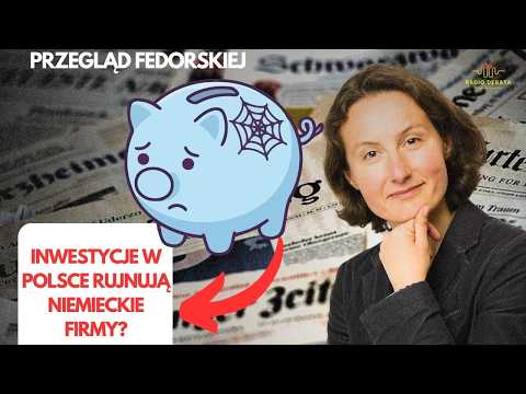 Inwestycje w Polsce rujnują niemieckie firmy?  Bezdomni zatykają Berlin,  ubywa ludzi w Niemczech