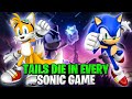 Sonic the Hedgehog Tails die in every Sonic game #sonic #sonicthehedgehog 👀 #tails #gaming #viral