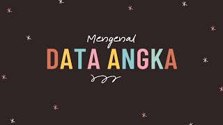 Mengenal Data Angka | Materi Informatika/TIK SMP Kelas 7
