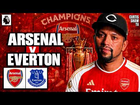 Arsenal v Everton Live Watchalong (Curtis Shaw TV)