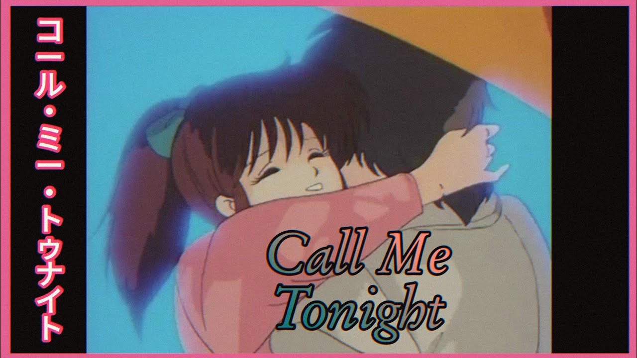 🌉 『AMV』 Call Me Tonight OVA (コール・ミー・トゥナイト) • (Anime Retro AMV) 🌉