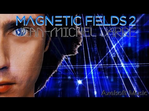 Jean Michel Jarre Remix - Magnetic Fields 2 (Axelsoft's Extended Rare-Earth Mix)