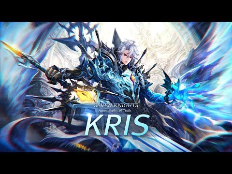 Seven Knights: Mythical Awakening, Kris