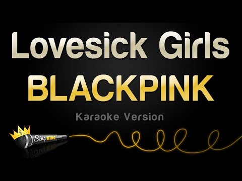 BLACKPINK - Lovesick Girls (Karaoke Version)